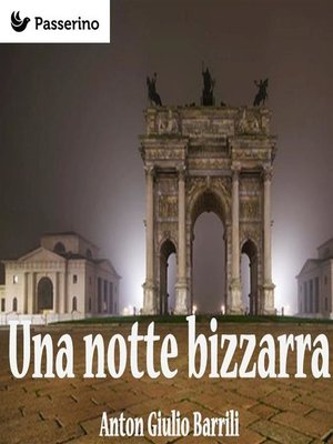 cover image of Una notte bizzarra